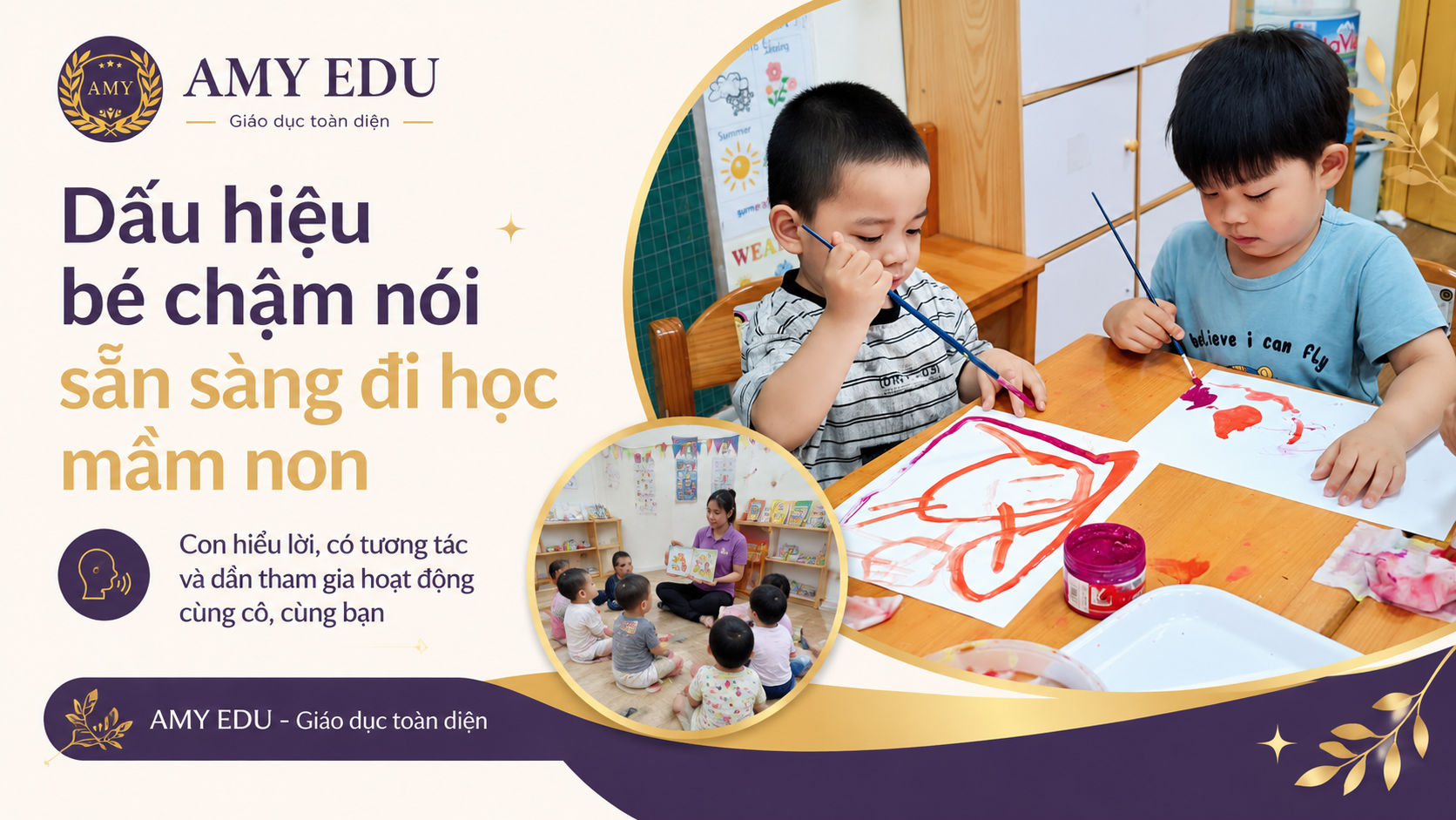 Bé chậm nói có nên đi học mầm non tại AMY EDU