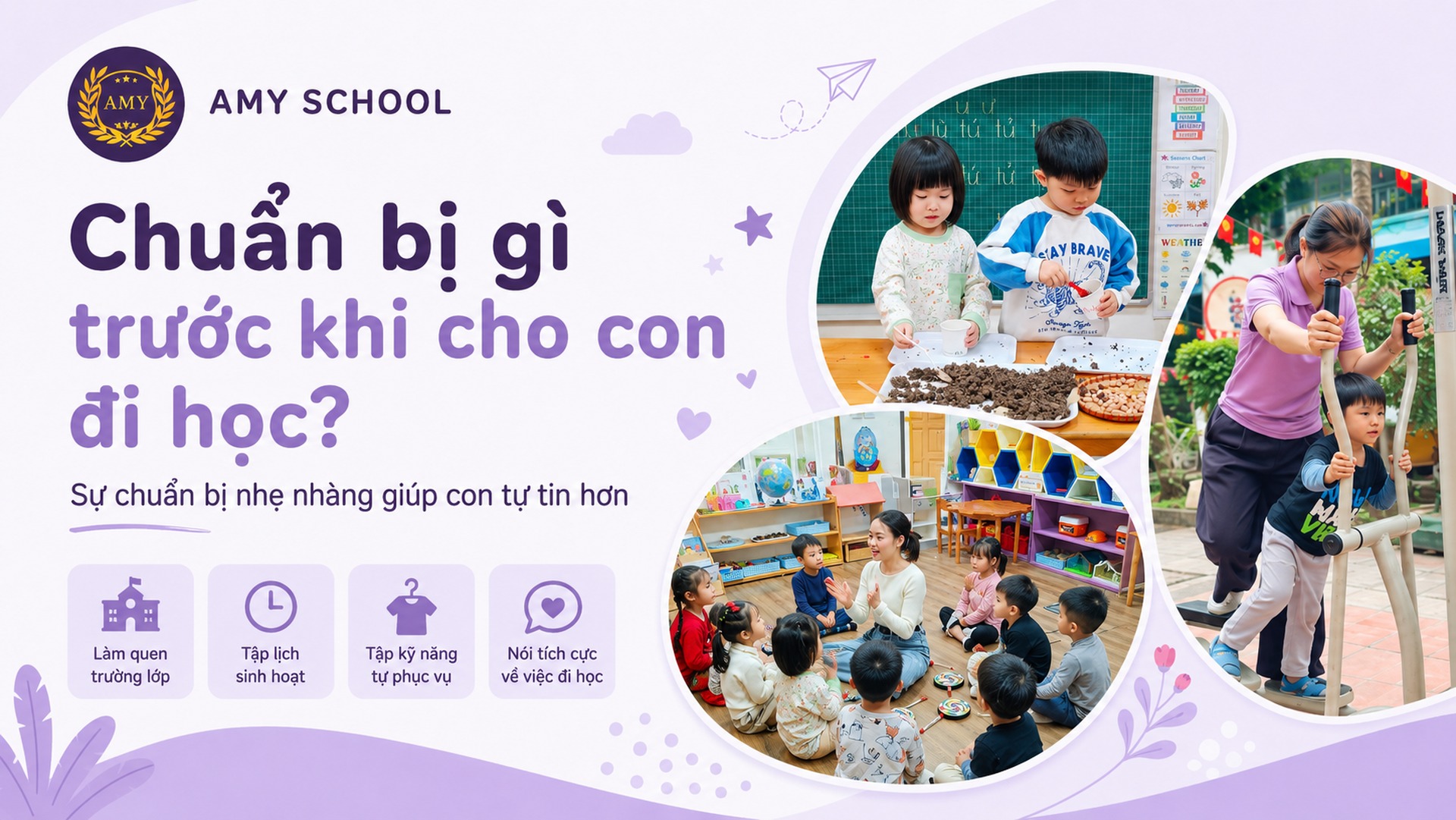 Chuẩn bị cho trẻ đi học mầm non nhẹ nhàng tại AMY School