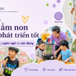 Dấu hiệu trẻ mầm non phát triển tốt về nhận thức ngôn ngữ và vận động tại AMY EDU