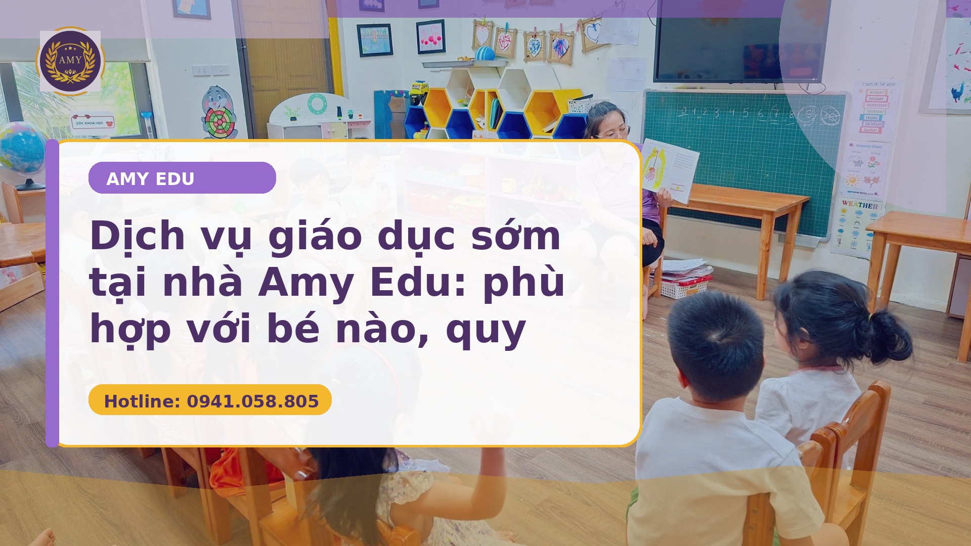 Dịch vụ giáo dục sớm tại nhà AMY EDU giúp ba mẹ chọn lộ trình phù hợp với từng bé.