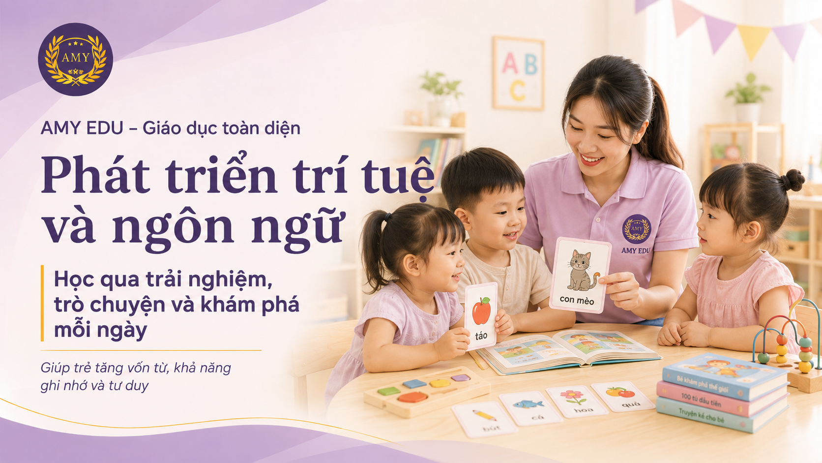 Hoạt động giáo dục sớm giúp trẻ phát triển toàn diện tại AMY EDU