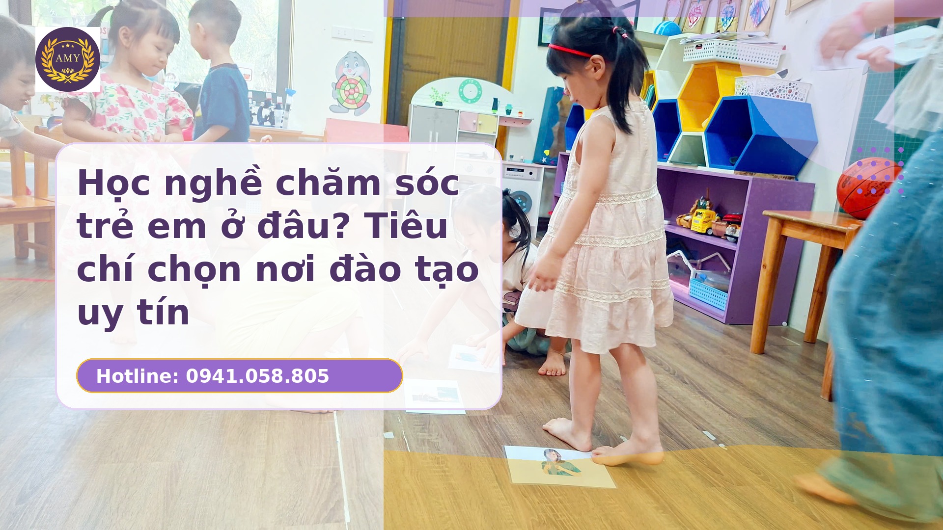 Học nghề chăm sóc trẻ em ở đâu uy tín tại AMY EDU