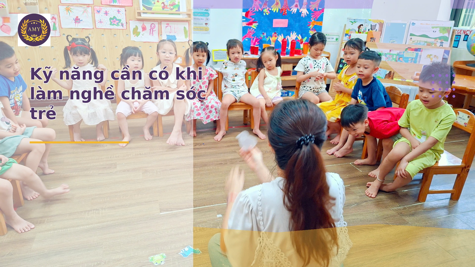 Kỹ năng cần có khi làm nghề chăm sóc trẻ em