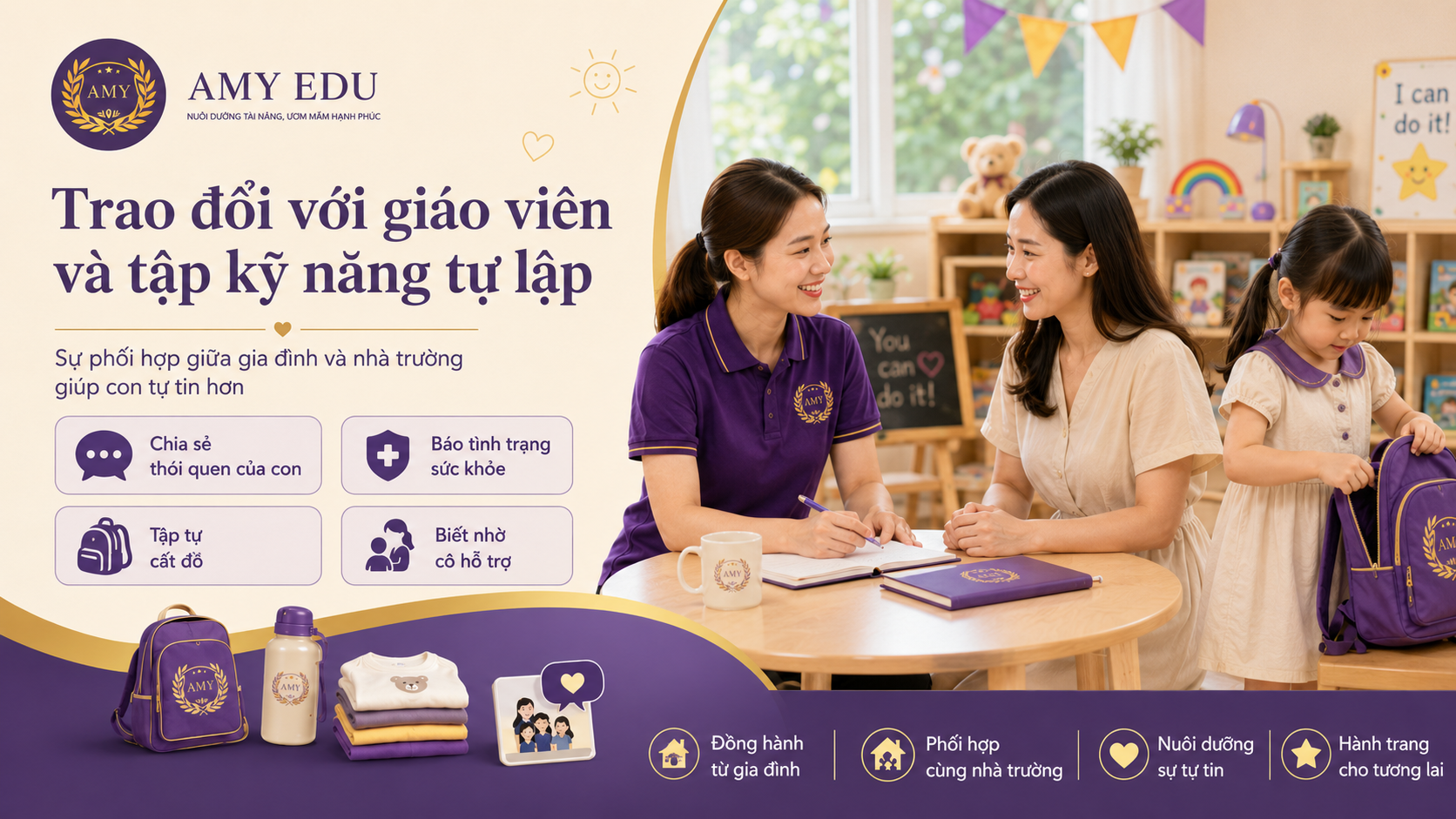Trao đổi với giáo viên và tập kỹ năng tự lập cho bé đi học mầm non tại AMY EDU